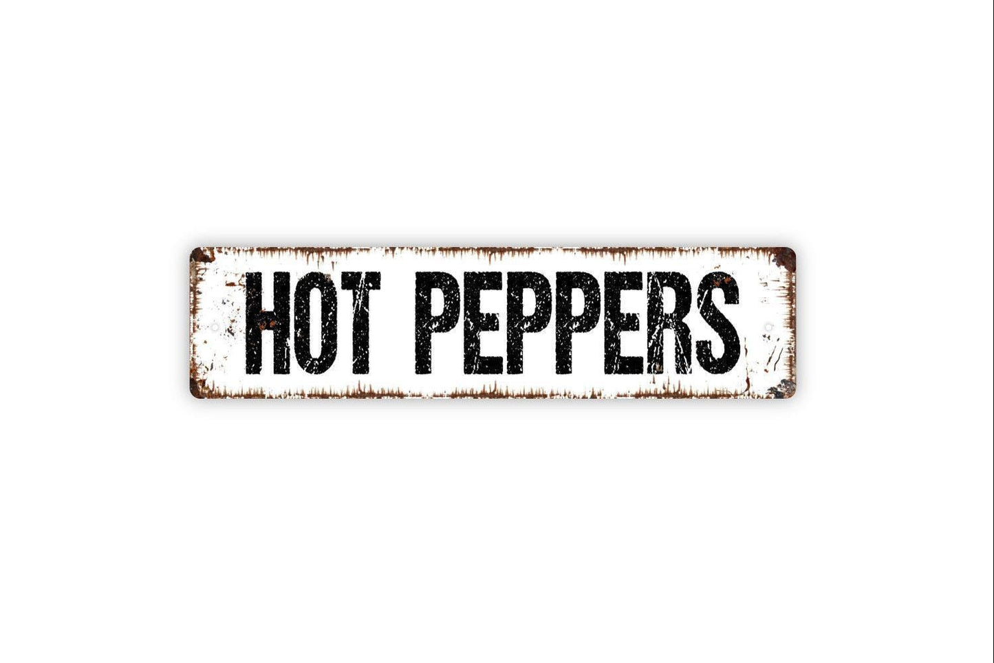 Hot Peppers Sign - Vegetables Garden Marker Produce Farmers Market Vinyl Sticker Or  Street Metal Sign or Door Name Plate Plaque