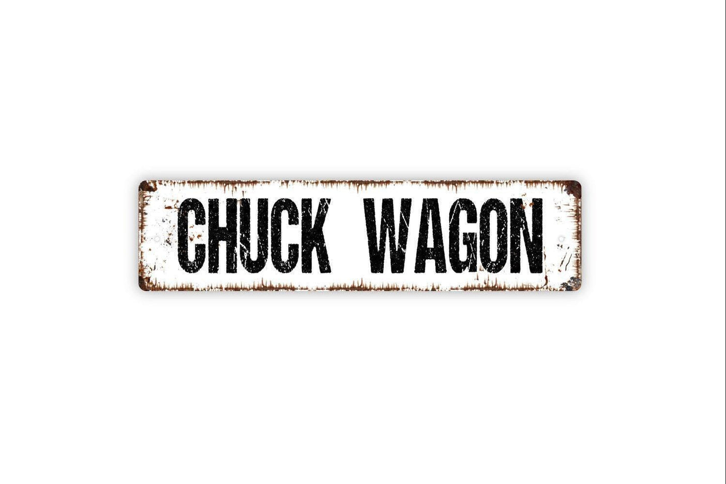 Chuck Wagon Sign - Vinyl Sticker Or  Street Metal Sign or Door Name Plate Plaque