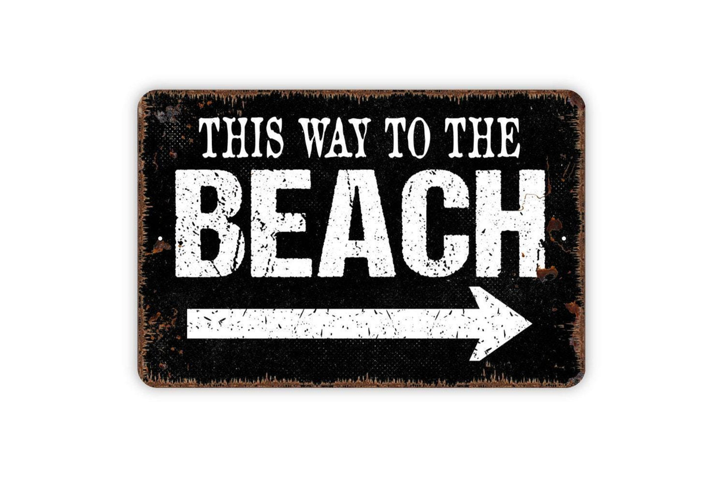 This Way To The Beach with Right or Left Arrow Sign - Metal Indoor or Outdoor Wall Art