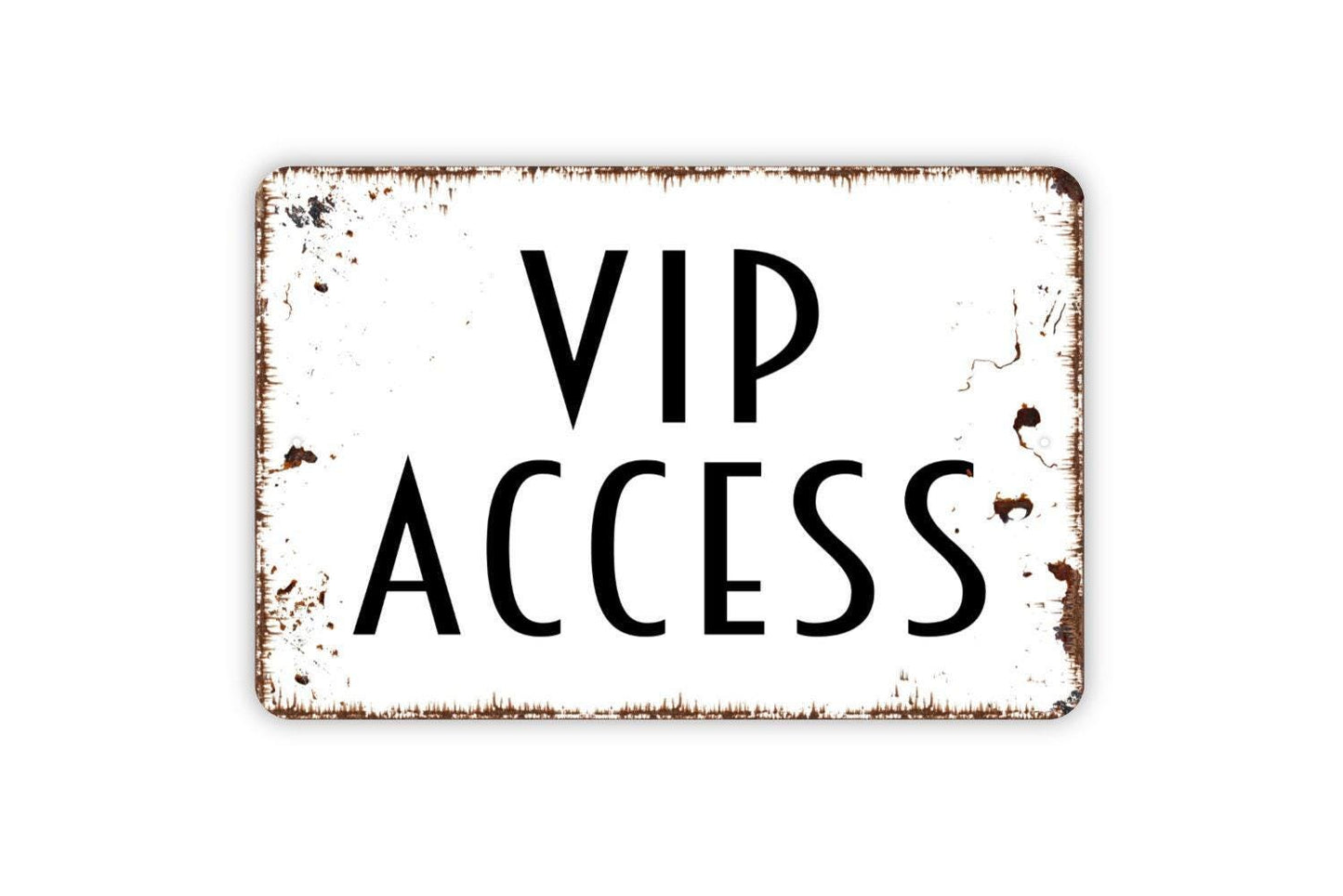 VIP Access Sign, Metal Sign, Farmhouse Contemporary Modern Wall Metal Sign