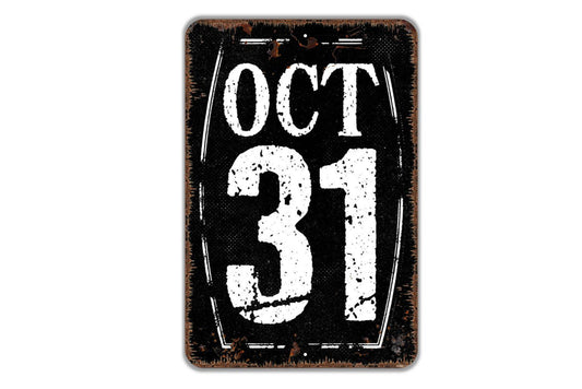Personalized October 31 or Any Date Sign | Custom Wall Decor | Metal Sign or Vinyl Sticker for Weddings, Anniversaries, Birthdays