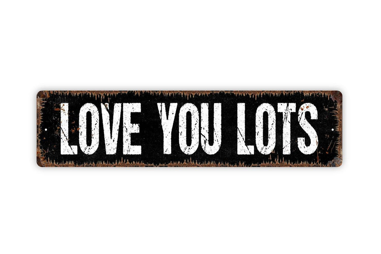 Love You Lots Sign Metal or Vinyl Sticker | Romantic Farmhouse Decor | Anniversary Gift Sign | Rustic Bedroom Wall Art | Wedding Gift