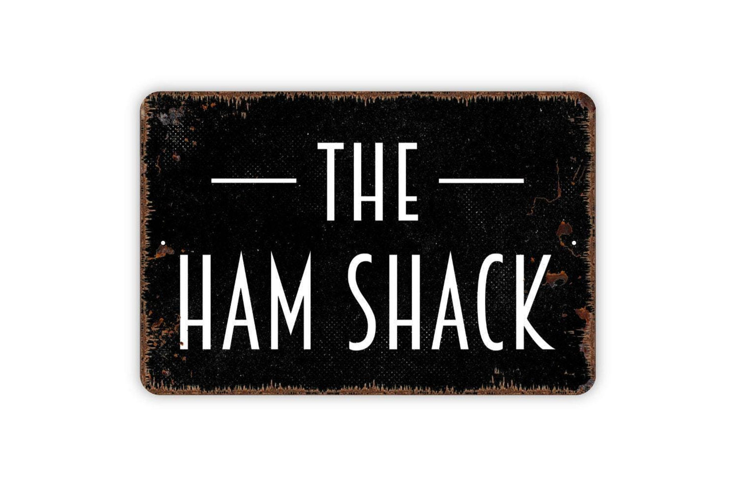 The Ham Shack Sign - Amateur Radio Operator Metal Indoor or Outdoor Wall Art