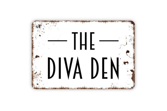 The Diva Den Sign | Funny Personalized Metal Sign or Vinyl Sticker | Home Bar, She Shed, Bedroom, or Glam Room Decor | Gift for Her
