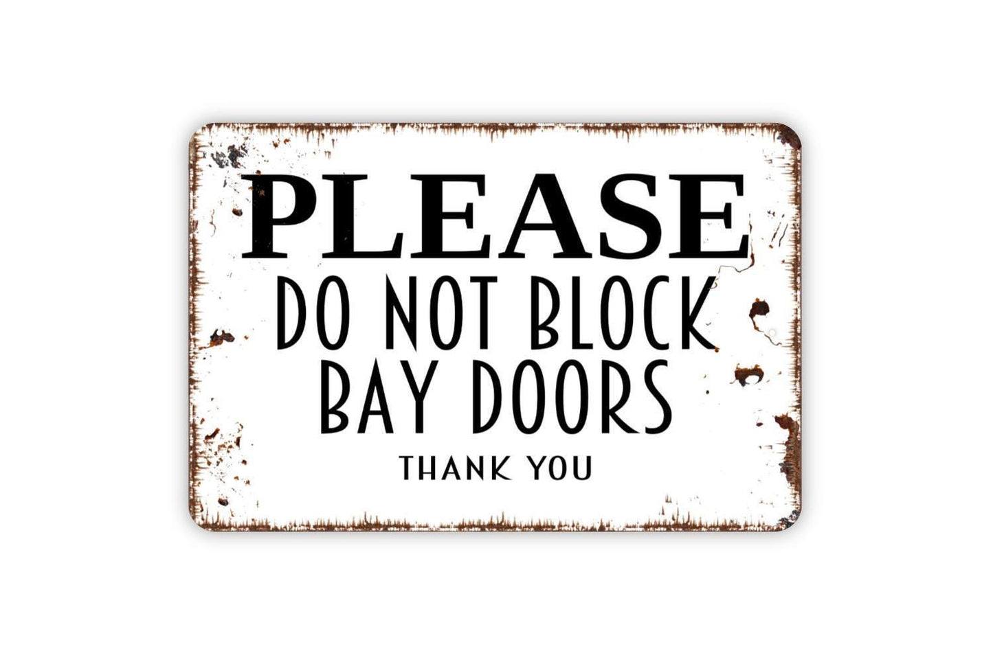 Please Do Not Block Bay Doors Sign | Garage Loading Dock Warehouse Sign | Metal Sign or Vinyl Sticker for Business Safety Decor