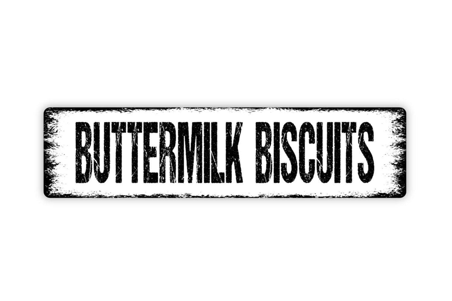 Buttermilk Biscuits Sign - Bakery Breakfast Baked Goods Kitchen Vinyl Sticker Or  Street Metal Sign or Door Name Plate Plaque