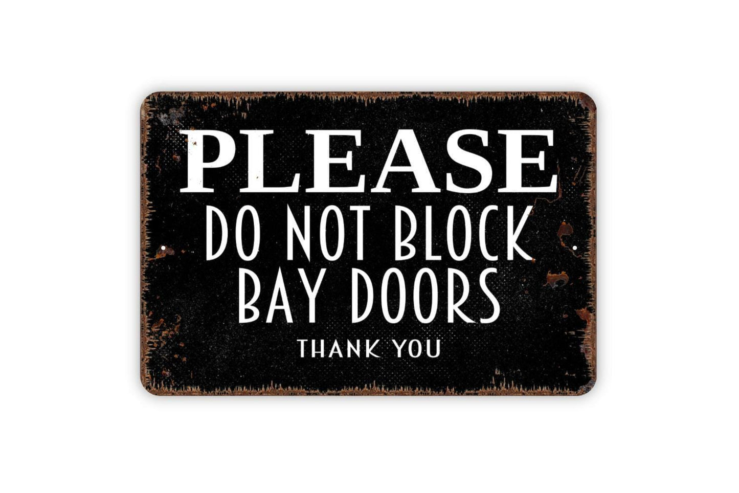 Please Do Not Block Bay Doors Sign | Garage Loading Dock Warehouse Sign | Metal Sign or Vinyl Sticker for Business Safety Decor