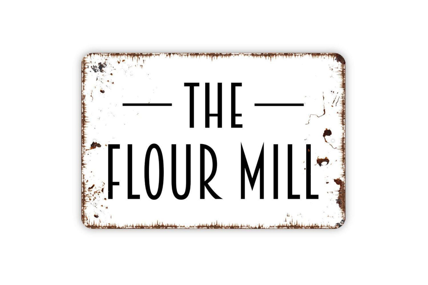 The Flour Mill Sign | Rustic Farmhouse Kitchen Baking Decor | Metal Sign or Vinyl Sticker for Pantry Bakery Cafe Dining Room