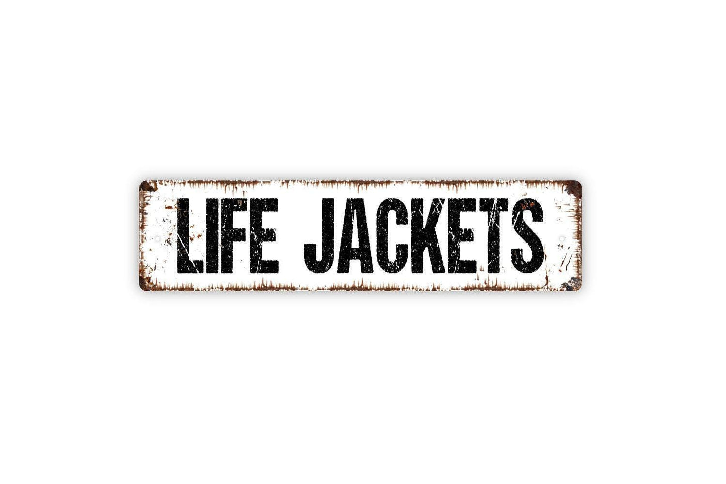Life Jackets Sign - Boat Lake River Ocean Sea Port Dock Vinyl Sticker Or  Street Metal Sign or Door Name Plate Plaque
