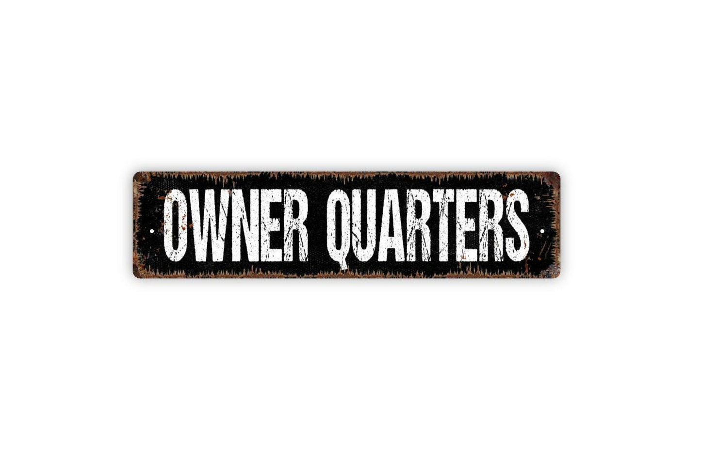 Owner Quarters Sign - Property Rental Guest Vacation House Boat Vinyl Sticker Or  Street Sign or Door Name Plate Plaque