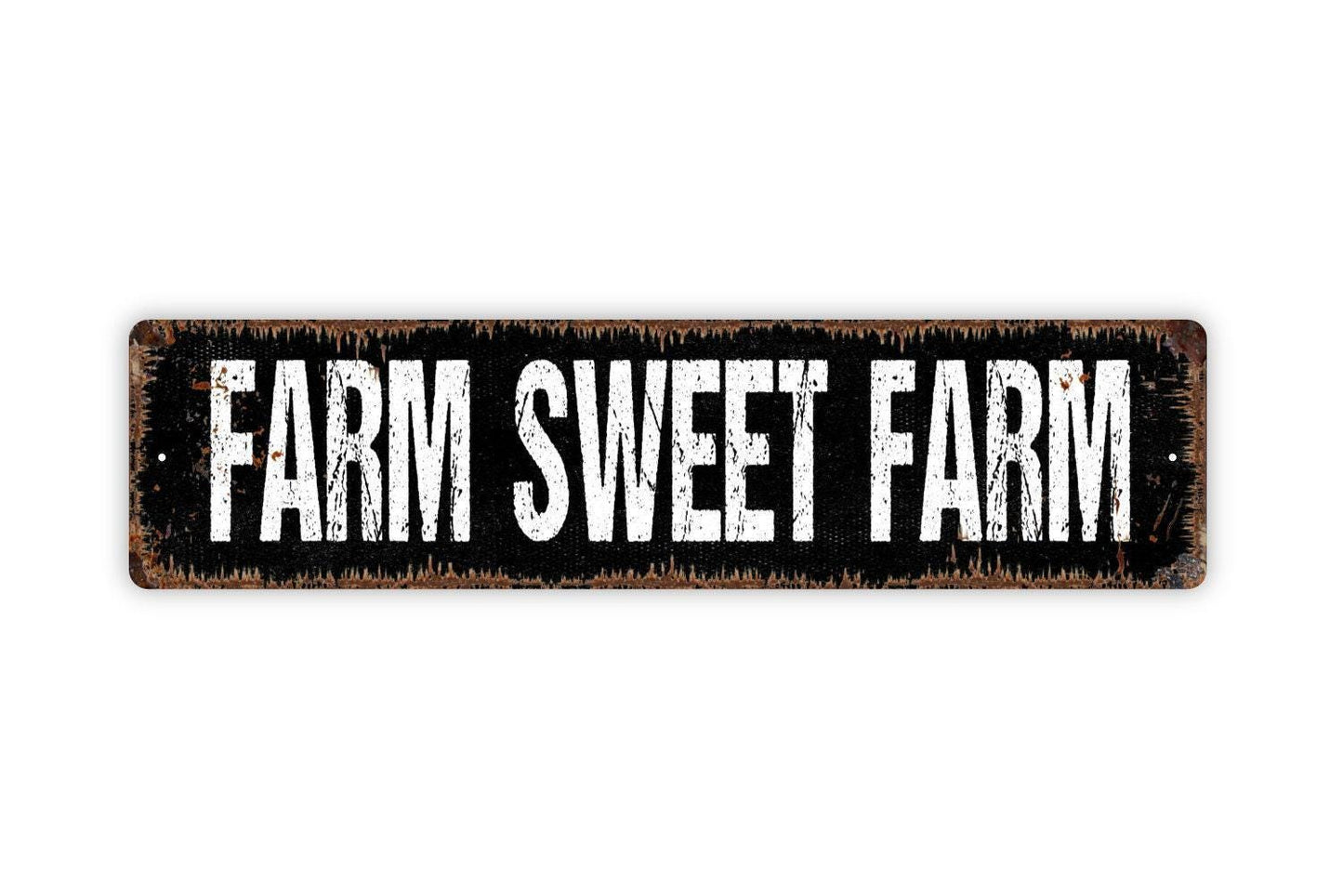 Farm Sweet Farm Sign - Vinyl Sticker Or  Metal Street Sign or Door Name Plate Plaque