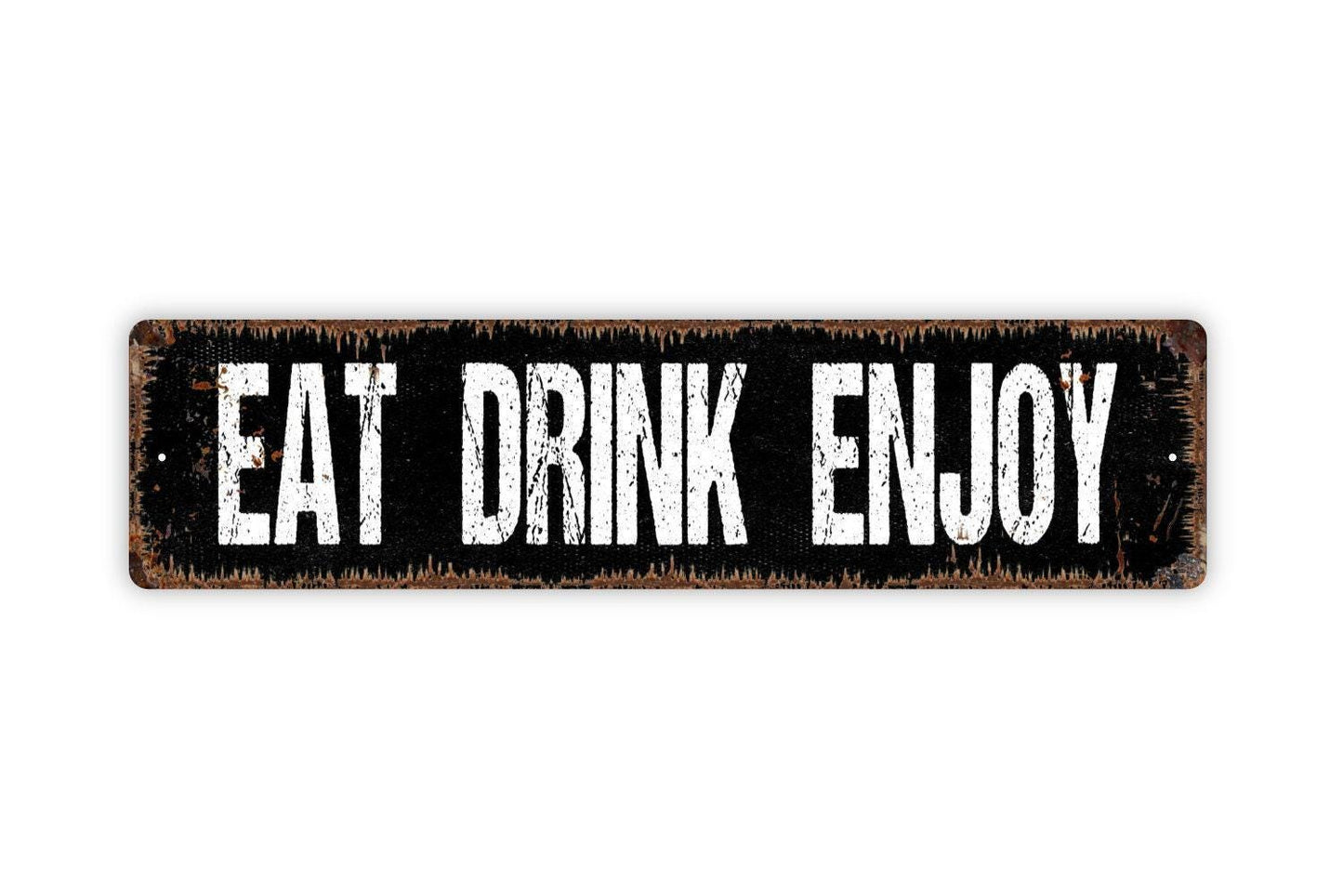 Eat Drink Enjoy Sign – Kitchen or Dining Room Wall Decor – Rustic Farmhouse Bar Sign – Metal Sign or Vinyl Sticker