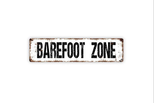Barefoot Zone Sign | Fun Summer Wall Decor | Metal Sign or Vinyl Sticker for Pool, Beach House, Patio, or Backyard