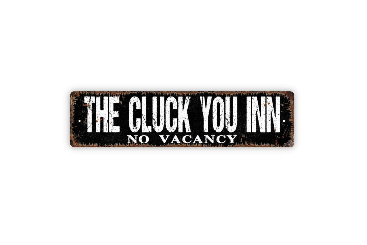 The Cluck You Inn Sign | Funny Chicken Coop Wall Decor | Metal Sign or Vinyl Sticker for Farms, Barns, Backyards, or Chicken Lovers
