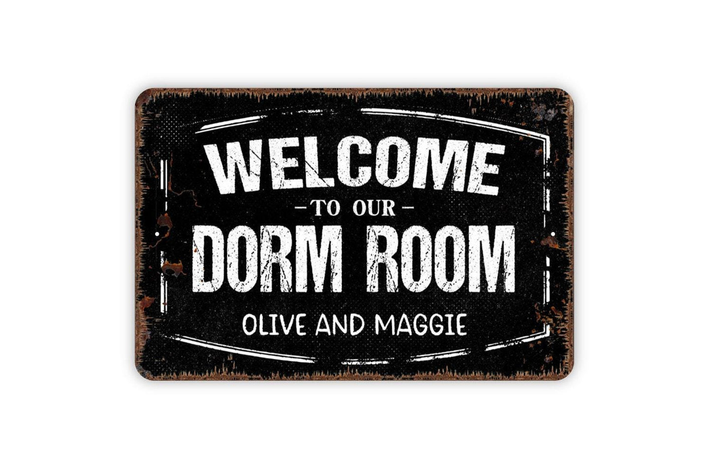 Personalized Welcome To Our Dorm Room Sign | Custom College Student Wall Sign | Rustic Farmhouse Roommate Décor Metal Sign or Vinyl Sticker