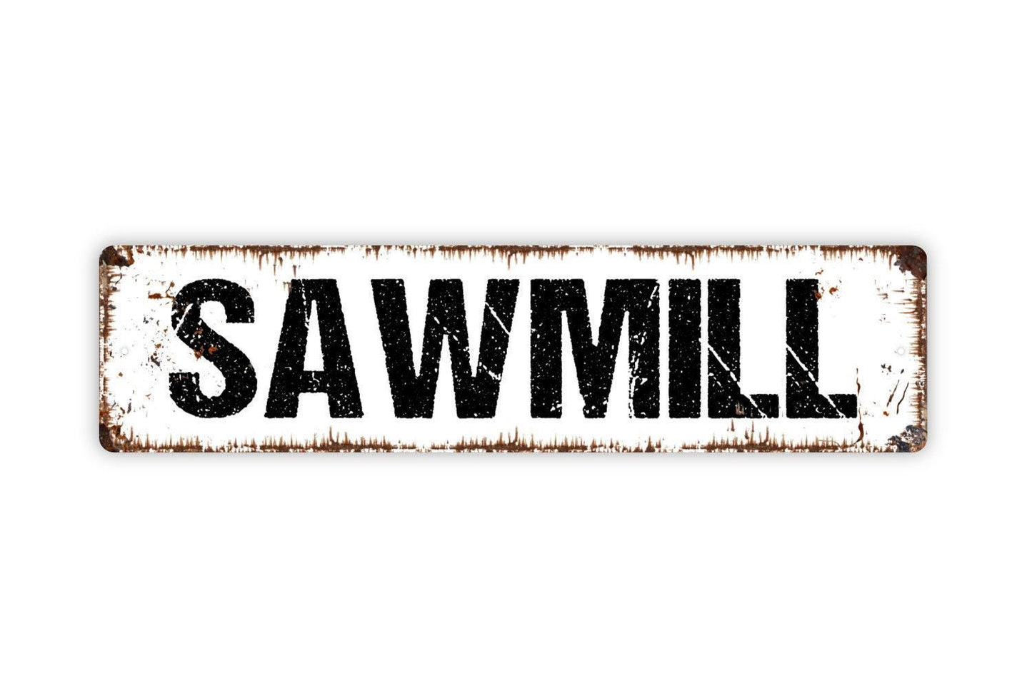 Sawmill Sign - Carpentry Workshop Hobby Room Man Cave Garage Tools Vinyl Sticker Or  Street Metal Sign or Door Name Plate Plaque