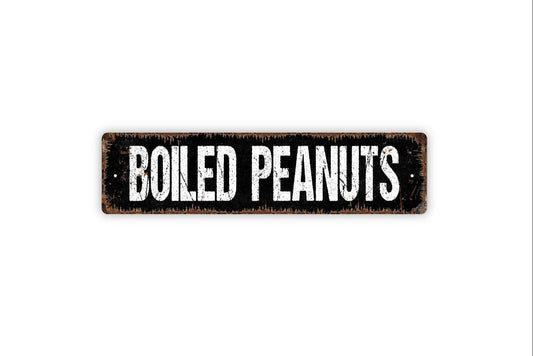 Boiled Peanuts Sign - Vegetables Garden Marker Produce Farmers Market Vinyl Sticker Or  Street Metal Sign or Door Name Plate Plaque