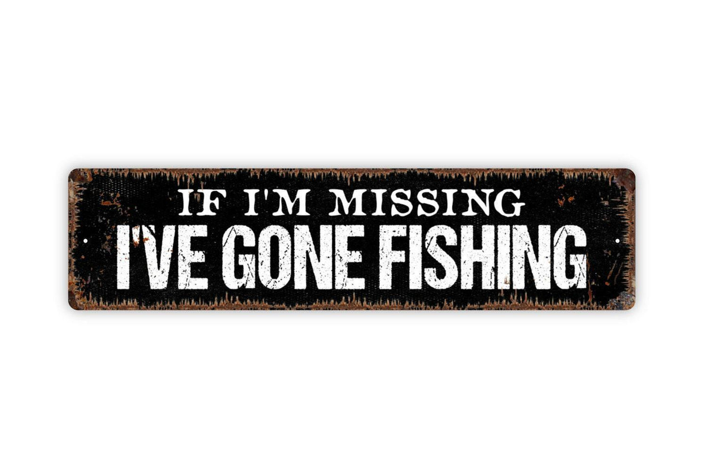 If I'm Missing I've Gone Fishing Sign Metal or Vinyl Sticker | Rustic Lake Cabin Decor | Funny Fishing Wall Art | Fisherman Gift Sticker