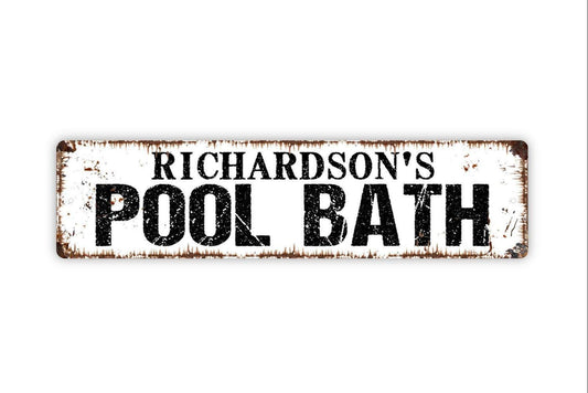 Personalized Pool Bath Sign | Custom Name Pool House Wall Decor | Metal Sign or Vinyl Sticker for Bathroom, Outdoor Pool, or Spa
