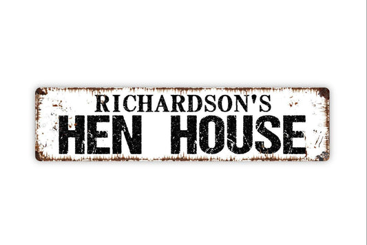 Personalized Hen House Sign, Custom Metal Sign, Vinyl Sticker Or  Street Sign or Door Name Plate Plaque