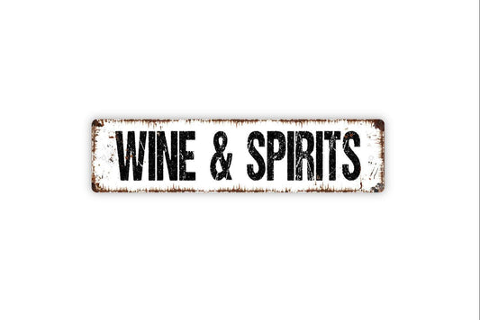 Wine & Spirits Sign | Rustic Bar Wall Decor | Metal Sign or Vinyl Sticker for Home Bars, Kitchens, Patios, or Liquor Lovers