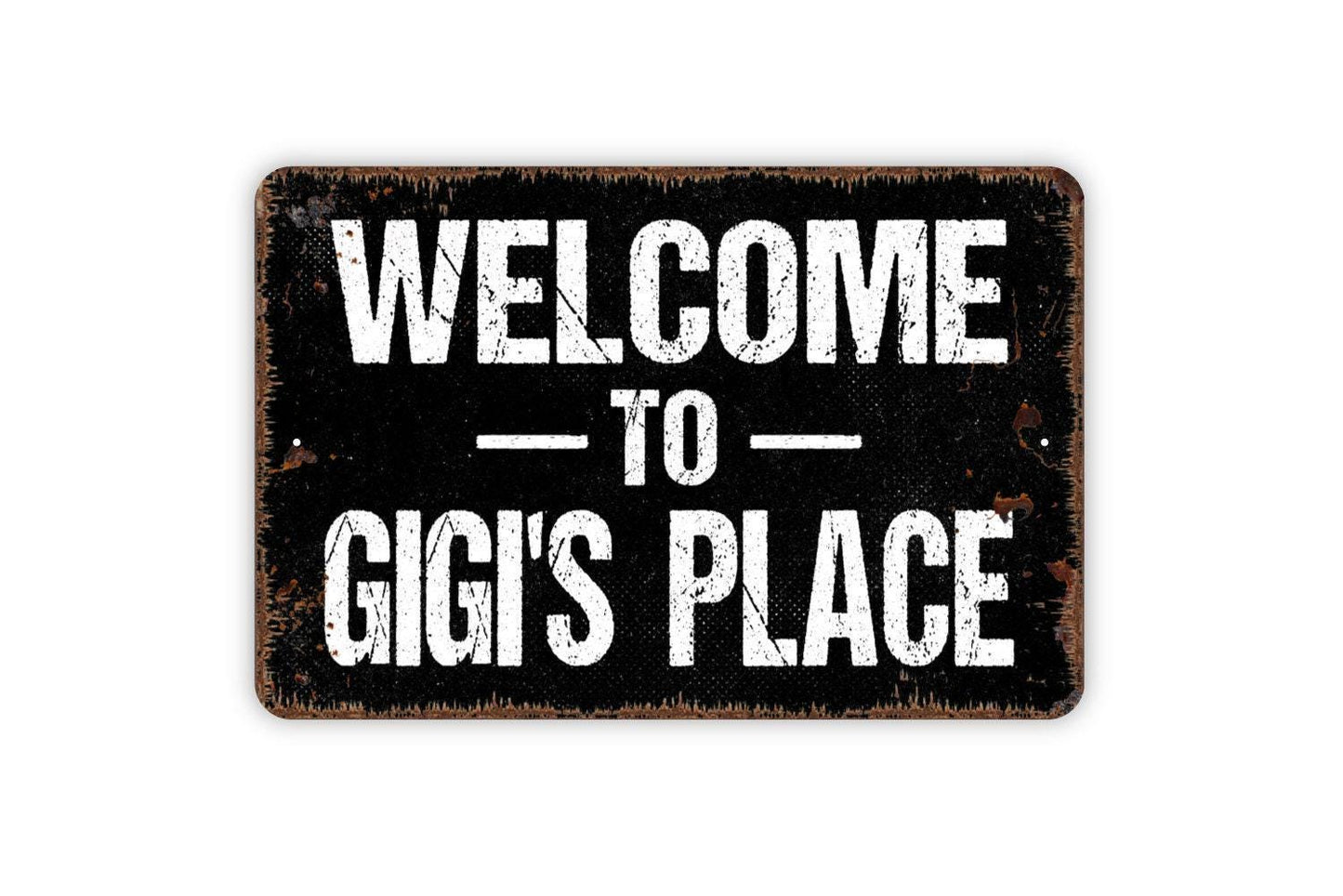 Welcome To Gigi's Place Sign - Grandchildren Welcome Metal Wall Art - Indoor or Outdoor