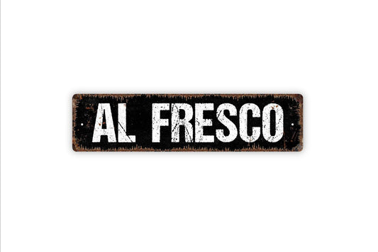 Al Fresco Sign – Outdoor Dining Patio Garden Kitchen Decor – Rustic Farmhouse Wall Art – Metal Sign or Vinyl Sticker