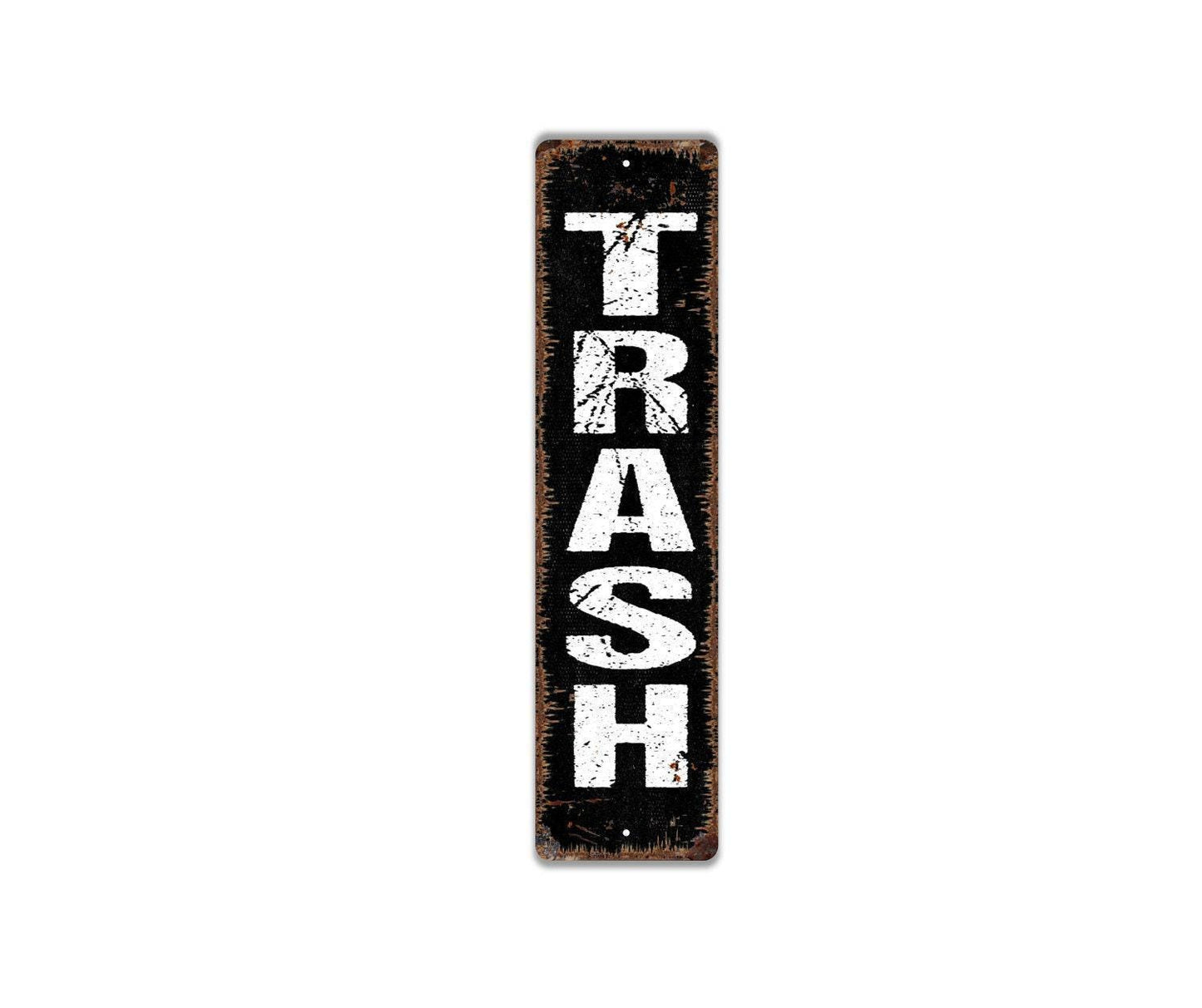 Vertical Trash Sign - Garbage Metal Street Sign or Door Name Plate Plaque