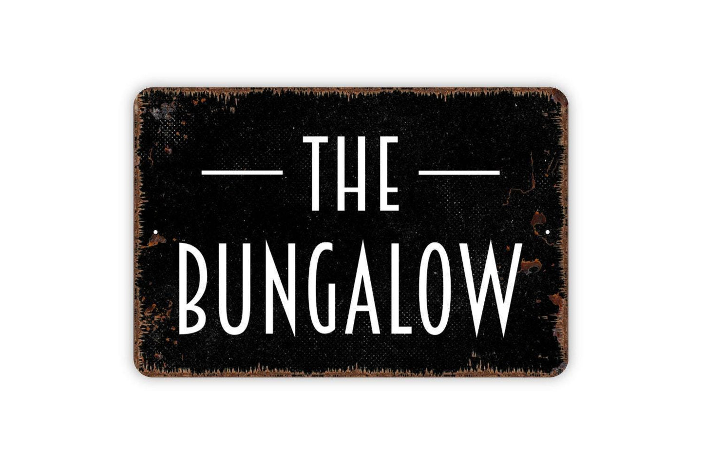 The Bungalow Sign - Metal Indoor or Outdoor Wall Art
