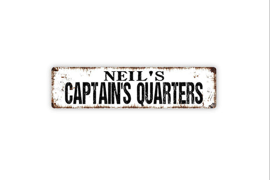 Personalized Captain's Quarters Sign, Custom Metal Sign, Vinyl Sticker Or  Street Sign or Door Name Plate Plaque