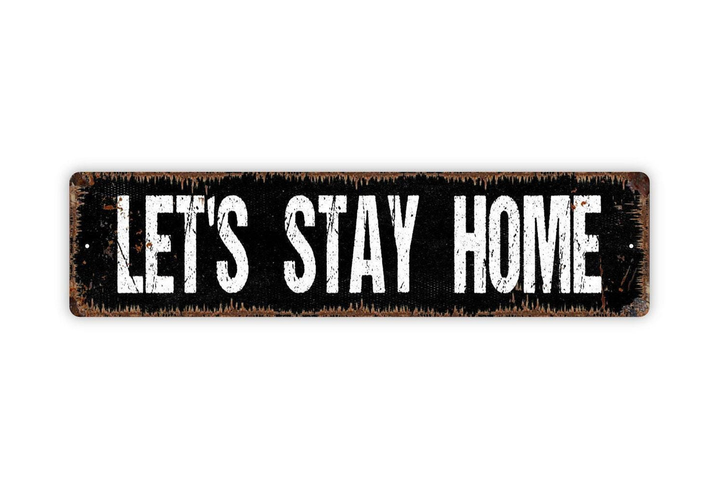 Let's Stay Home Sign Farmhouse Wall Decor | Cozy Bedroom or Living Room Sign | Metal Wall Art or Vinyl Sticker
