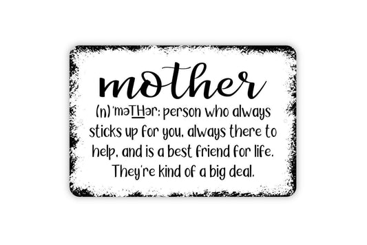 Mother Definition Sign - Funny Metal Indoor or Outdoor Wall Art