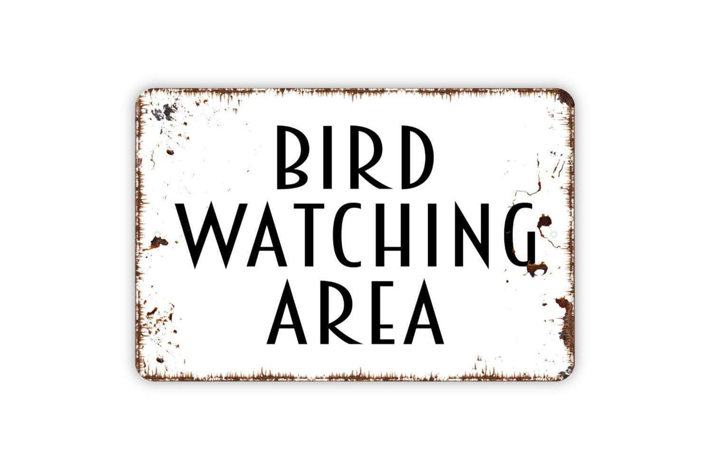 Bird Watching Area Metal Sign - Birding Garden Metal Indoor or Outdoor Wall Art