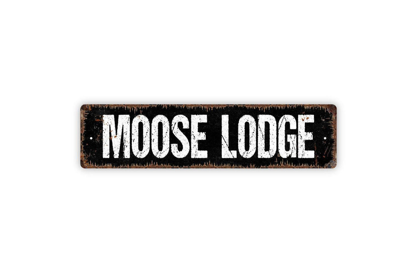 Moose Lodge Sign - Vinyl Sticker Or  Metal Street Sign or Door Name Plate Plaque