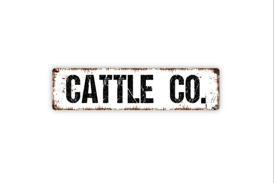 Cattle Company Co Sign – Rustic Western Wall Decor – Farmhouse Ranch or Barn Sign – Cowboy Cattle Farm Sign – Metal Sign or Vinyl Sticker