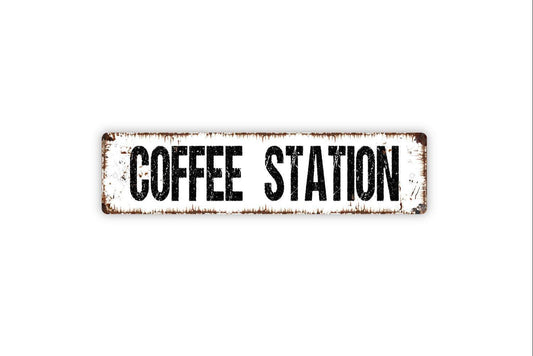 Coffee Station Sign – Coffee Bar Kitchen Wall Decor – Breakroom Cafe Shop Coffee Corner Sign – Office Coffee Area Metal Sign or Sticker