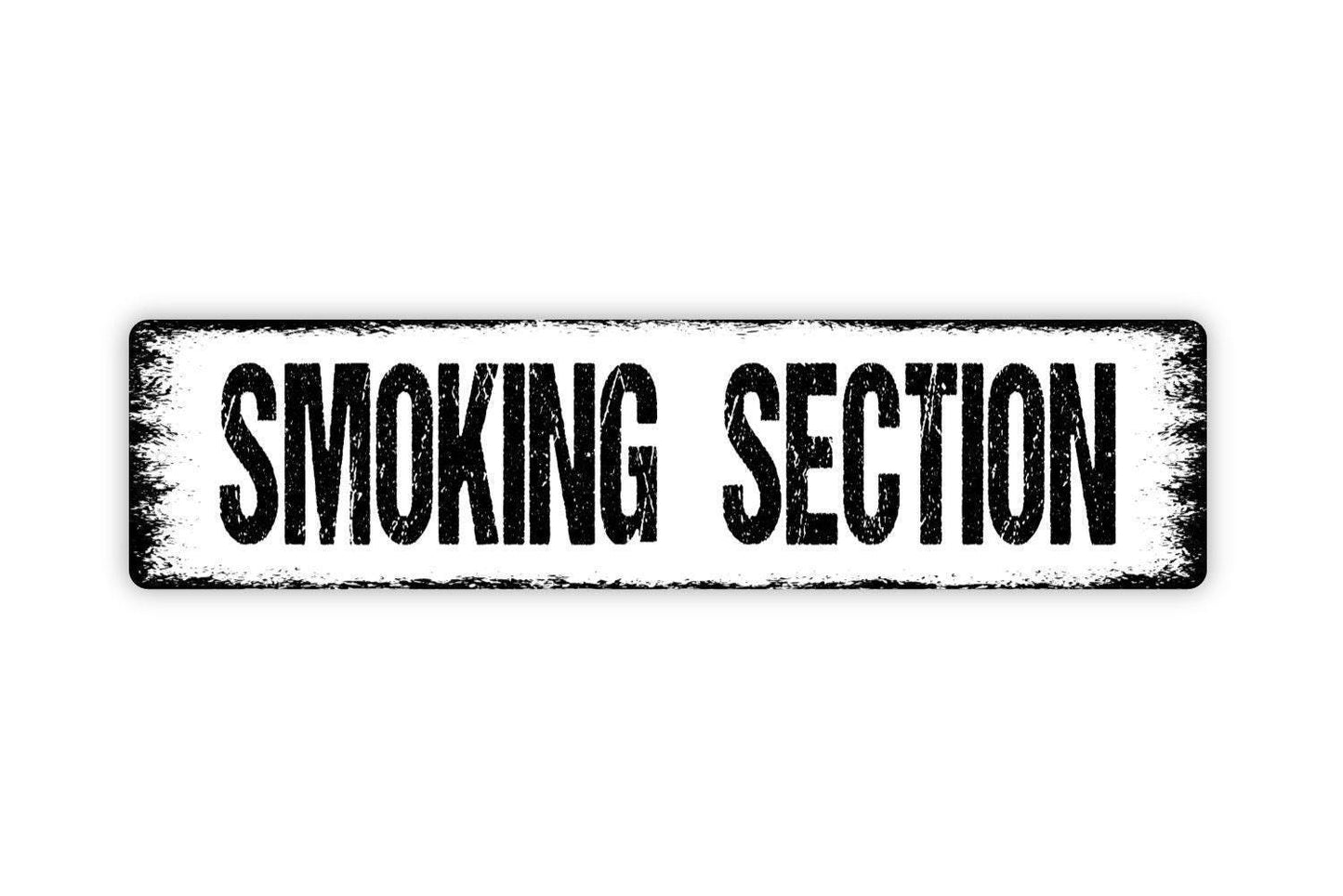 Smoking Section Sign - Smokers Area Lounge Designated Area Vinyl Sticker Or  Street Metal Sign Or Door Name Plaque
