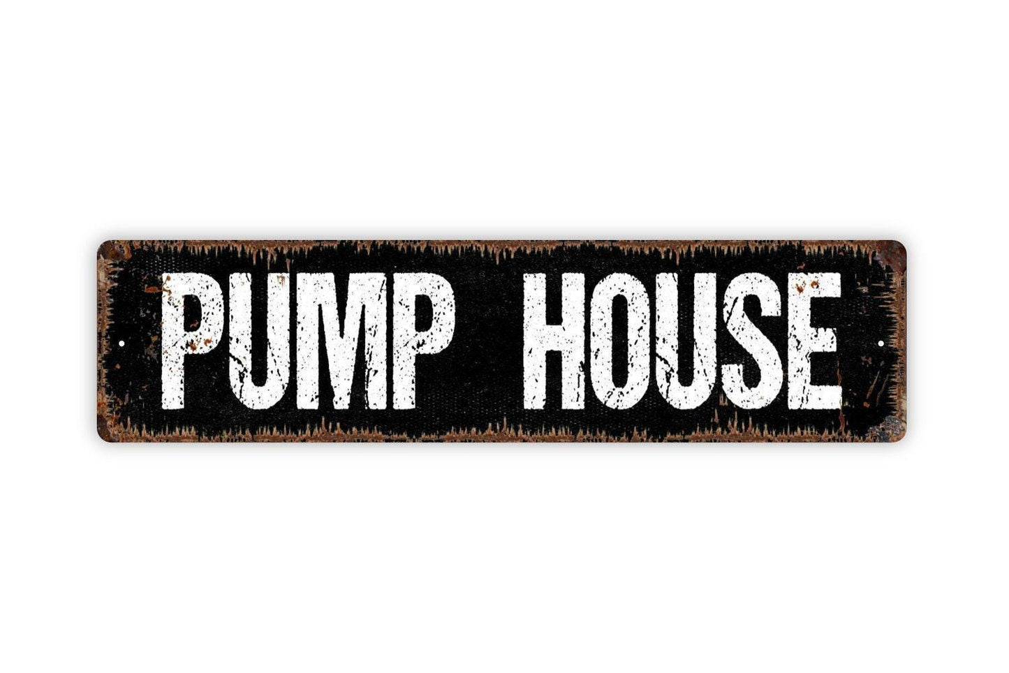 Pump House Sign | Rustic Farmhouse Well Water Utility Sign | Metal Sign or Vinyl Sticker for Barn Shed Cabin Yard Garden