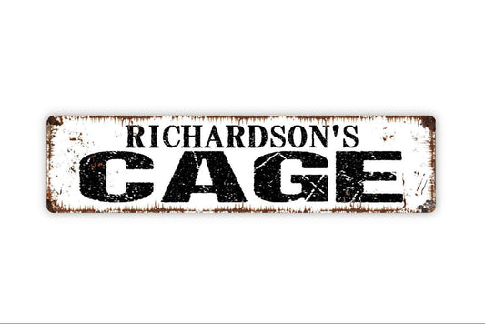 Personalized Cage Sign, Custom Metal Sign, Vinyl Sticker Or  Street Sign or Door Name Plate Plaque
