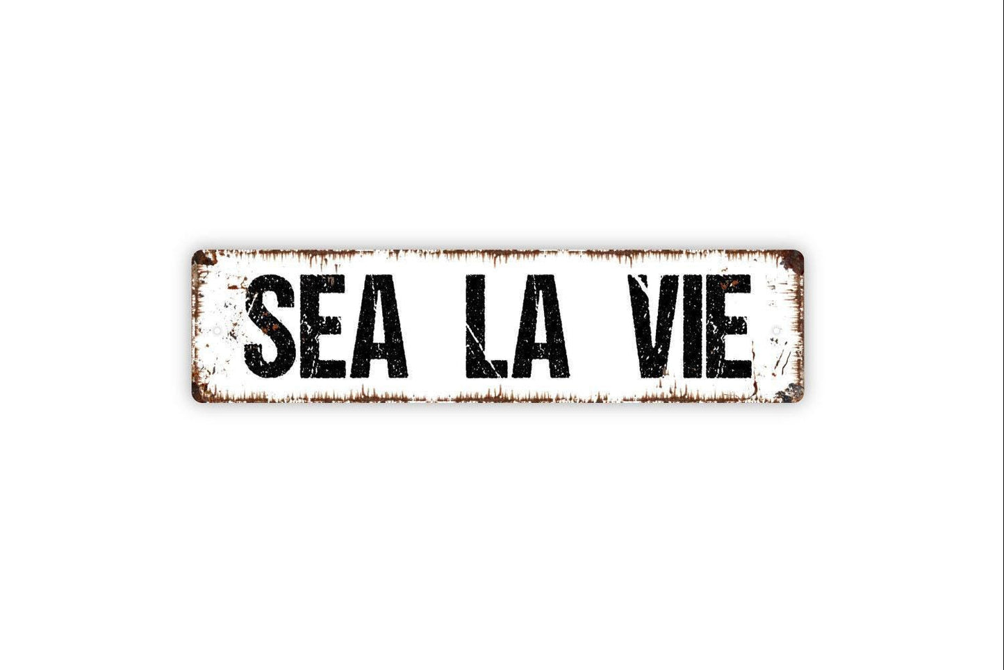 Sea La Vie Sign - And That's Life Beach House Vinyl Sticker Or  Street Metal Sign or Door Name Plate Plaque