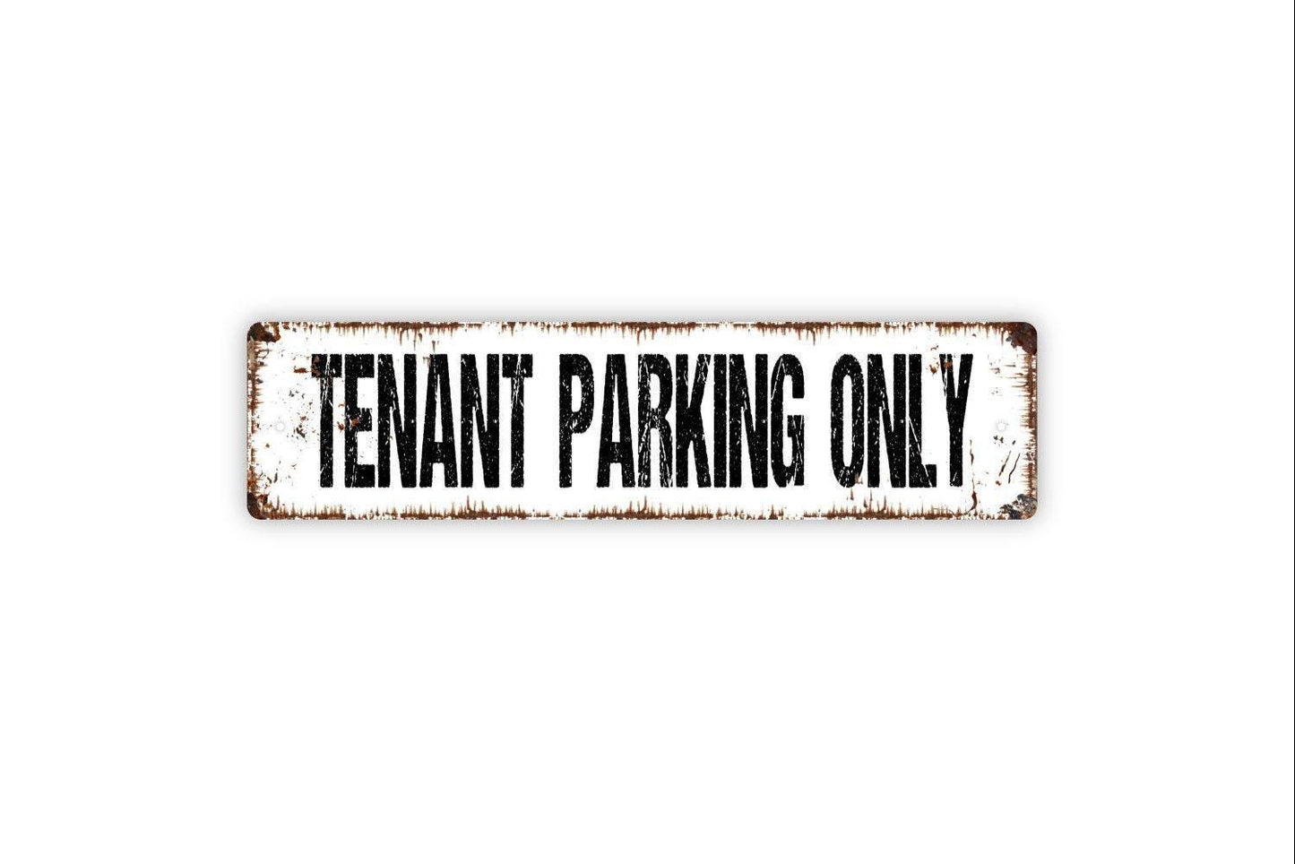 Tenant Parking Only Sign - Rental Lease Owners Parking Reserved Parking Space Spot Lot Rustic Street Metal Sign or Door Name Plate Plaque