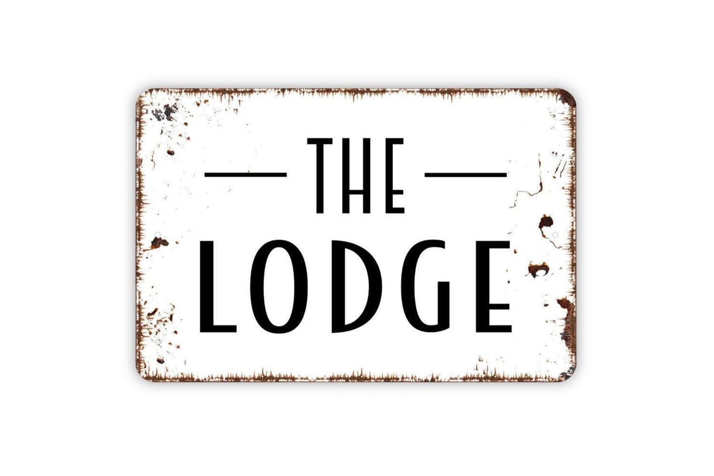 The Lodge Sign – Rustic Cabin Lake House Wall Decor – Country Mountain Retreat Family Home Sign – Metal Sign or Sticker