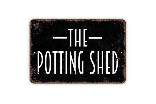 The Potting Shed Sign, Metal Sign, Farmhouse Wall Decor Modern Art Ranch