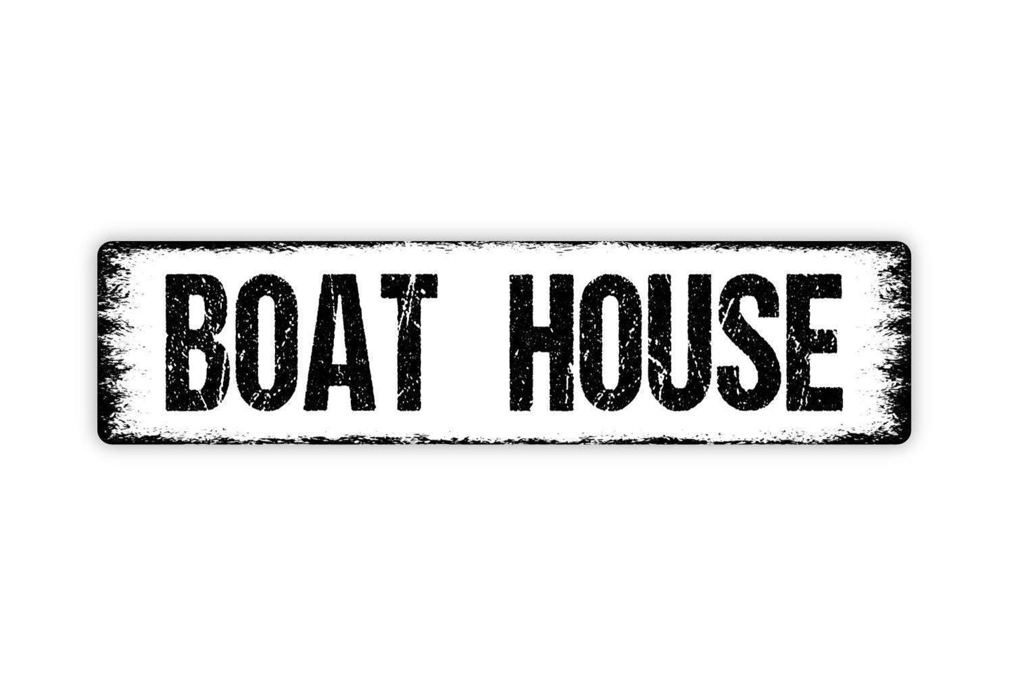 Boat House Sign - Vinyl Sticker Or  Metal Street Sign or Door Name Plate Plaque