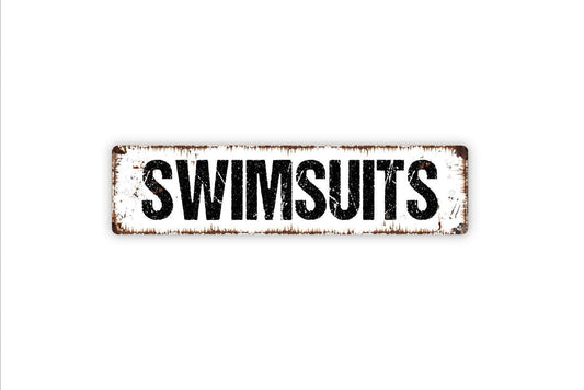Swimsuits Sign -  Swimsuit Swimming Pool Shower Bathroom Store Shower House Vinyl Sticker Or  Street Metal Sign or Door Name Plate Plaque