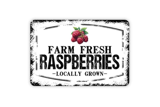 Farm Fresh Raspberries Locally Grown Sign - Raspberry Fruit Metal Sign Wall Art Indoor Or Outdoor