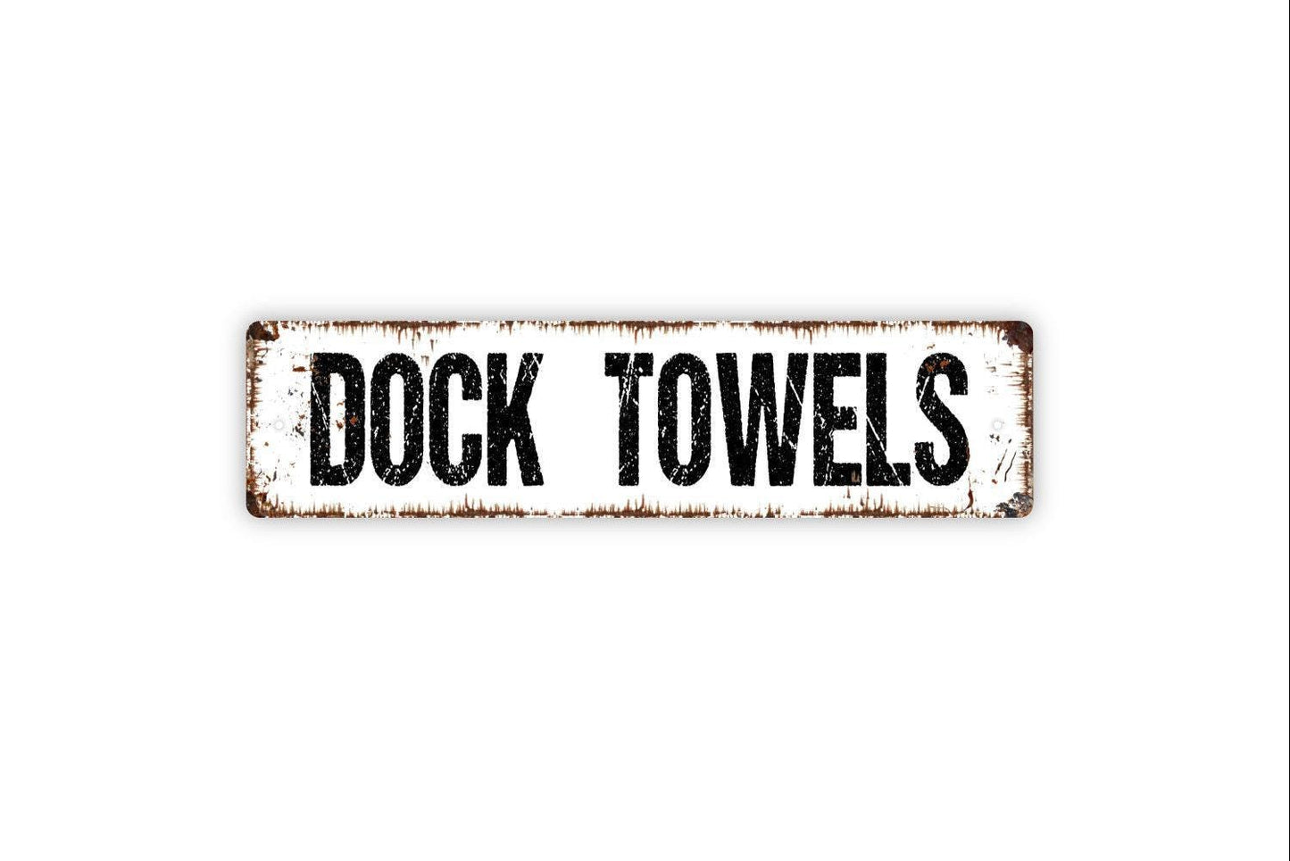 Dock Towels Sign - Boat Ship Dock Beach Pool Dirty Clean Towels Vinyl Sticker Or  Street Metal Sign or Door Name Plate Plaque