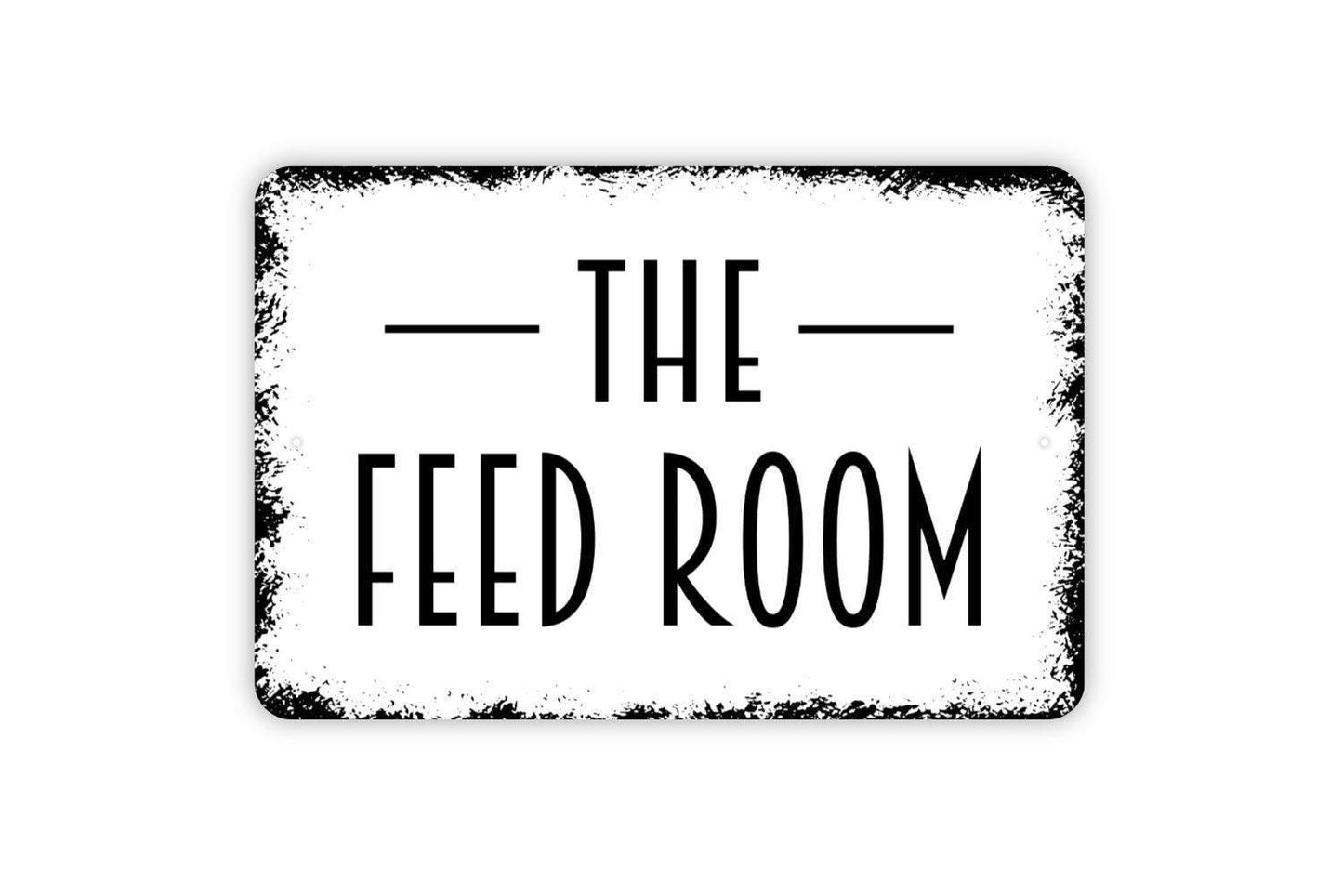 The Feed Room Sign - Metal Indoor or Outdoor Wall Art