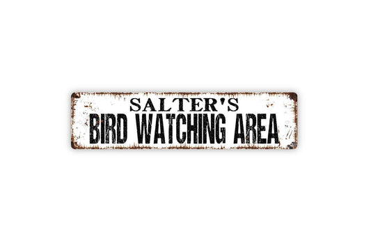 Personalized Bird Watching Area Sign, Custom Metal Sign, Vinyl Sticker Or  Street Sign or Door Name Plate Plaque