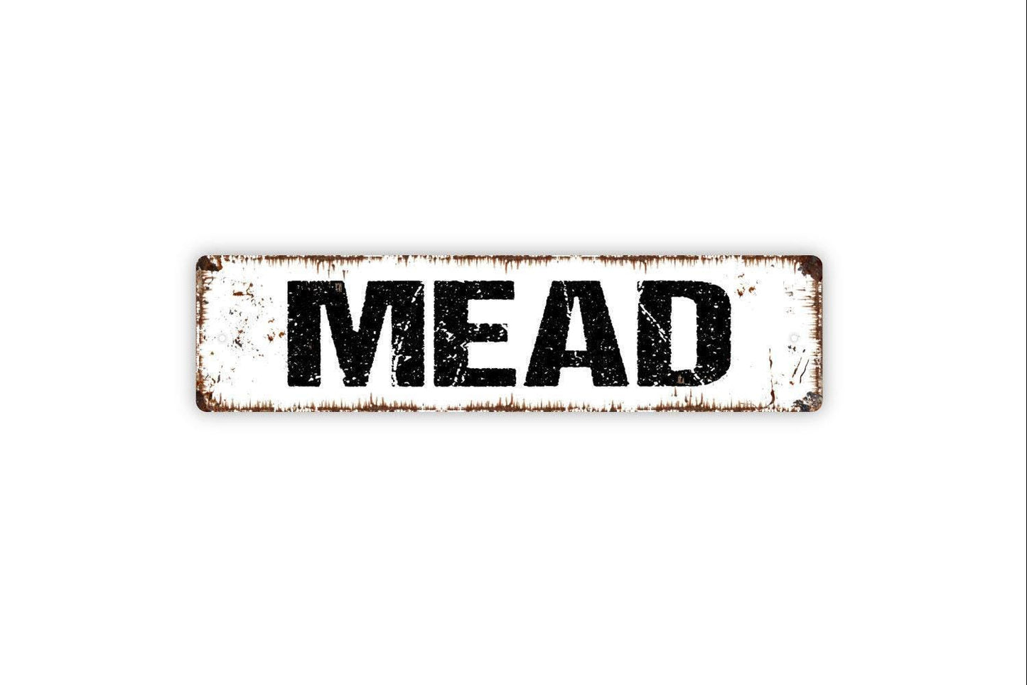 Mead Sign – Honey Wine Wall Decor for Bar Pub Tavern or Home – Funny Gift for Brewer Distiller or Mead Lover – Metal Sign or Sticker